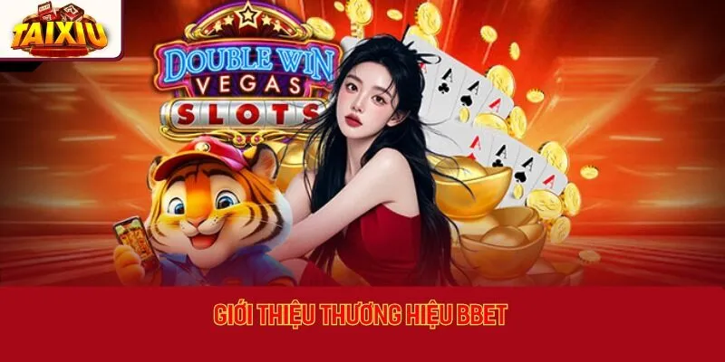 Chia sẻ nguồn gốc ra đời và năm thành lập của BBET